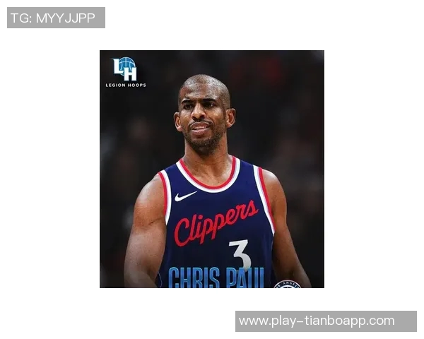 保罗谈快船阵容经验丰富多样打法助力球队竞争力提升